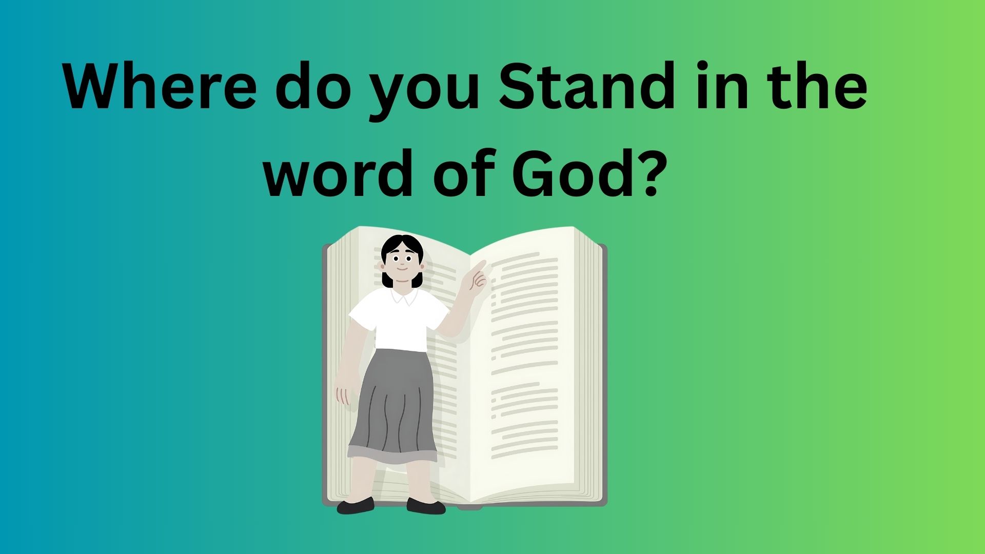Where do you Stand in line with the word of God?